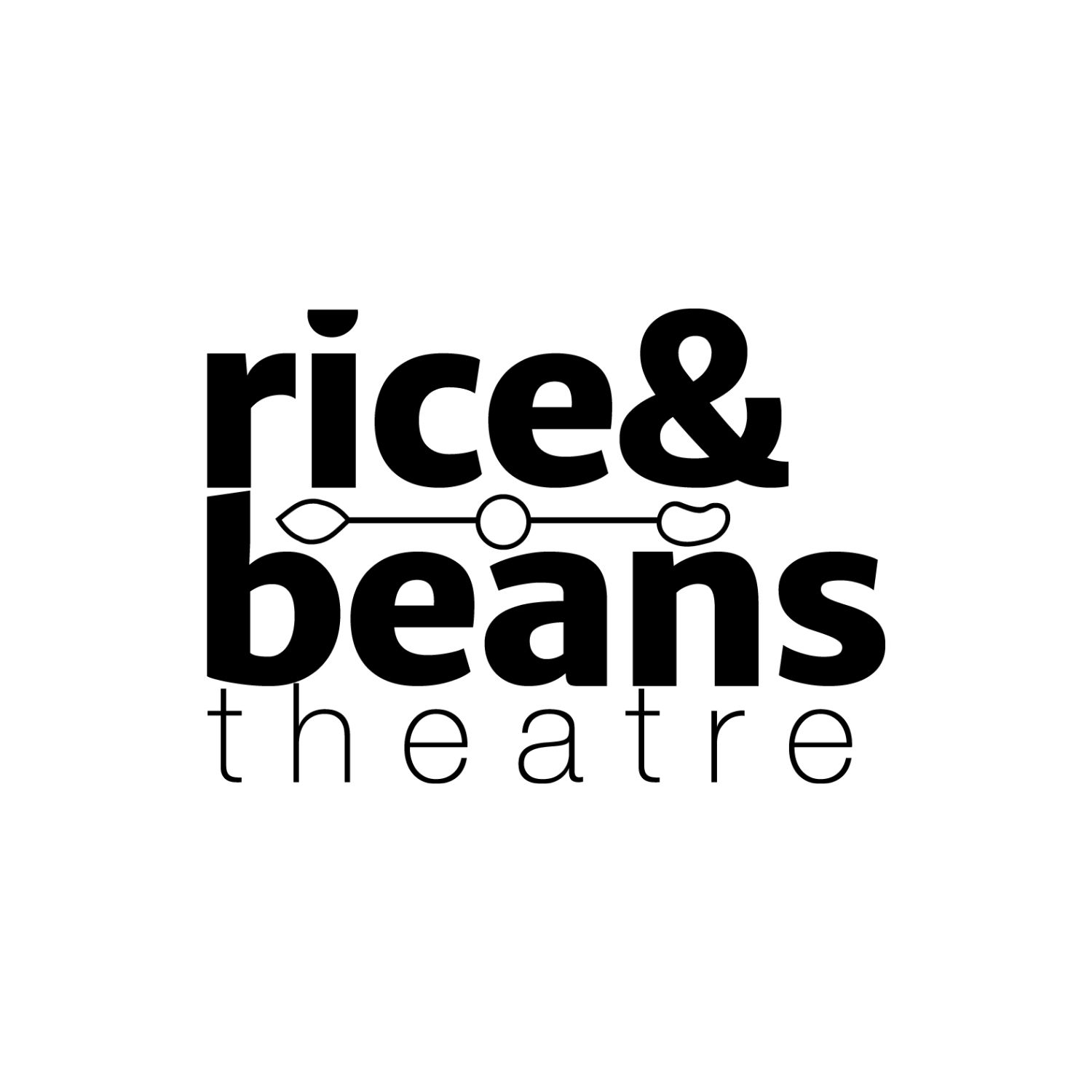 Rice & Beans Theatre